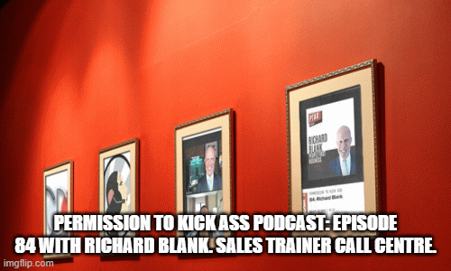 A-PERMISSION-TO-KICK-ASS-PODCAST-BUSINESS-GUEST---RICHARD-BLANK-COSTA-RICAS-CALL-CENTER.gif